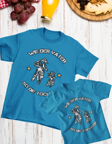 "WIE DER VATER SO DIE TOCHTER" - Paare Partnerlook ("Vater&Tochter") - 2 Tshirts