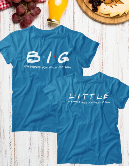 "BIG ICH WERDE FÜR DICH DA SEIN/LITTLE ICH WERDE AUCH FÜR DICH DA SEIN" - Paare Partnerlook ("Schwester&Schwester") - 2 Tshirts