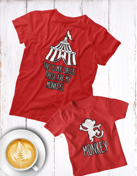 "THIS IS MY CIRCUS, THESE ARE MY MONKEYS" - Paare Partnerlook ("Mutter&Sohn") - 2 Tshirts