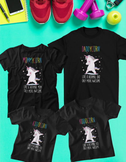 "DADDYCORN/MOMMYCORN/KIDDOCORN : LIKE A NORMAL DAD/MOM/KID ONLY MORE AWESOME" - Paare Partnerlook ("Familie") - 4 Tshirts